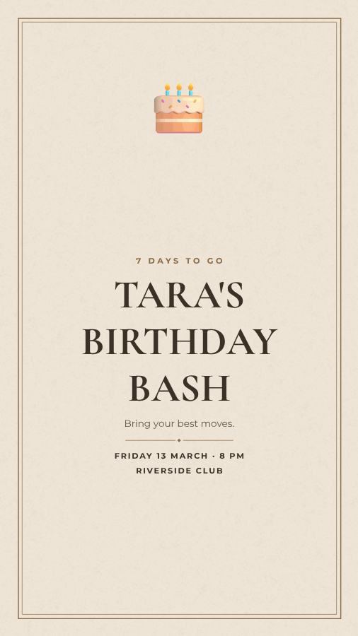 Sand Elegant Tara Birthday Bash Story — editable birthday template