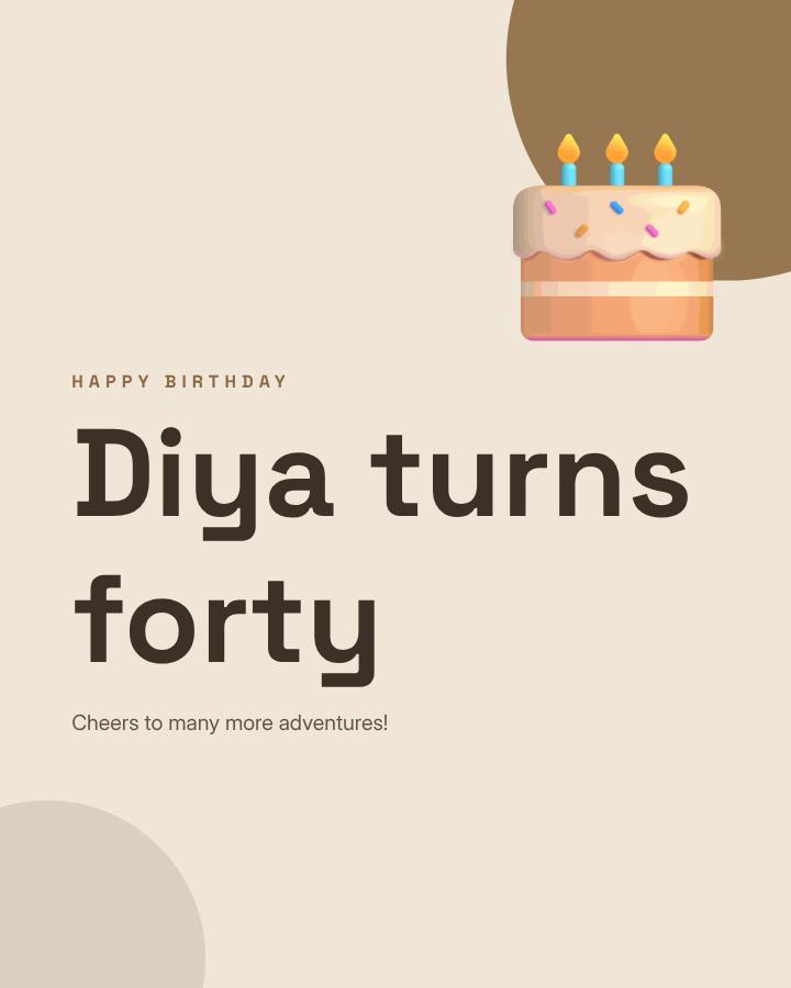 Sand Happy Forty Diya Birthday Post — editable birthday template