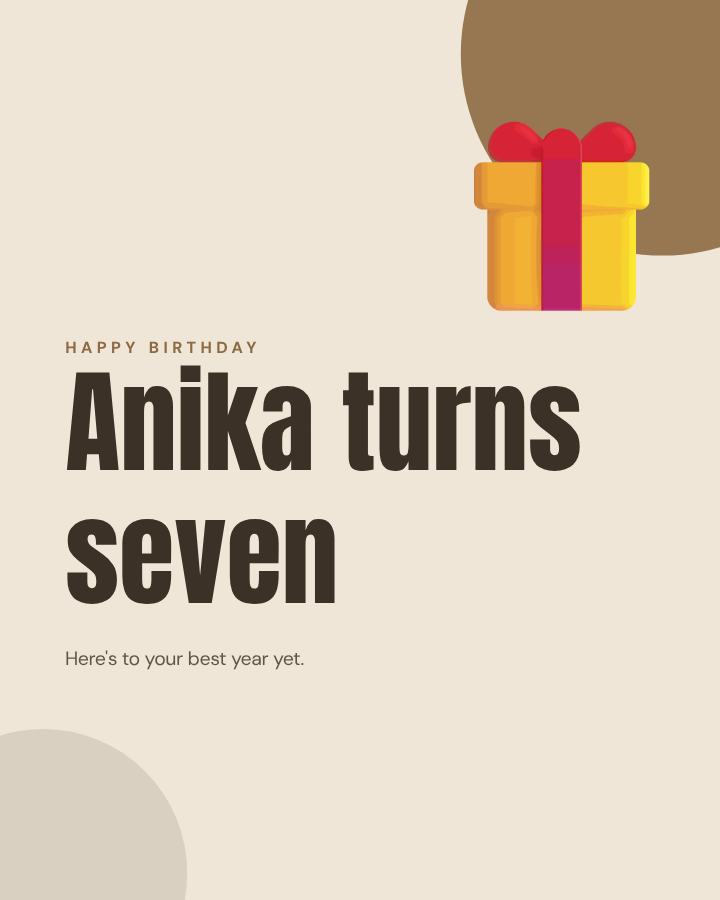 Sand Happy Seven Anika Birthday Post — editable birthday template