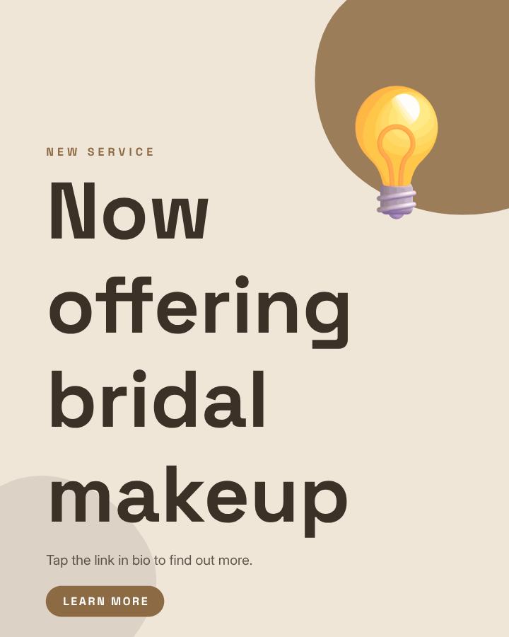 Sand Now offering bridal makeup Announcement Post — editable social media template
