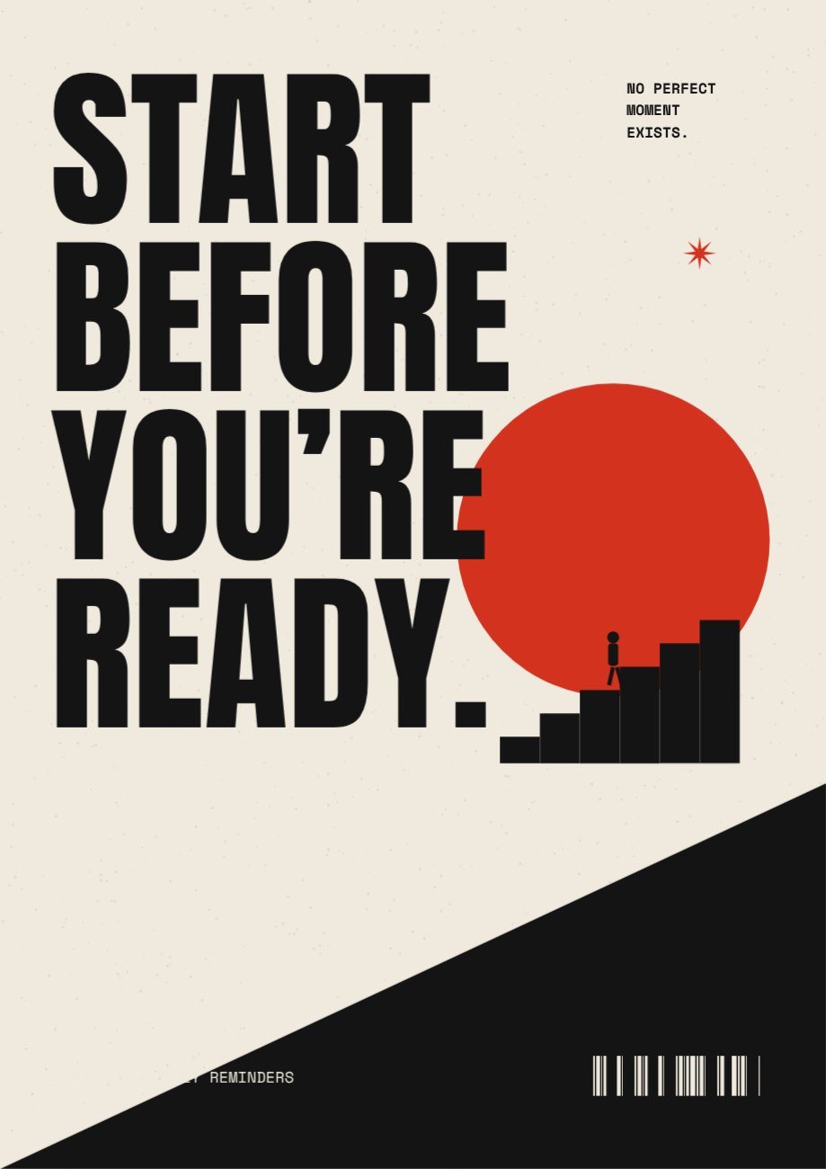 Start Before You Are Ready Poster — editable marketing template