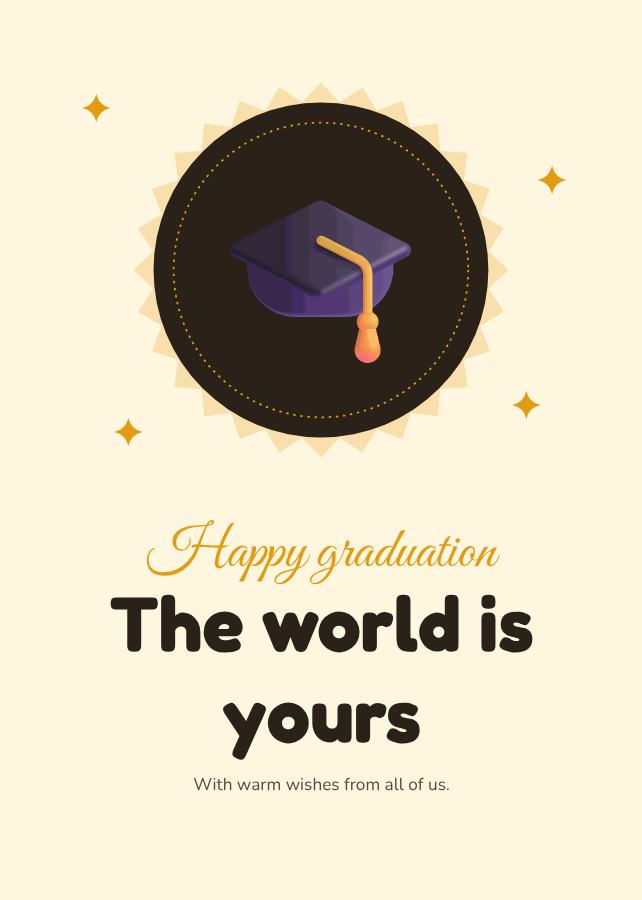 Sunny Happy graduation the world is yours Card III — editable cards template