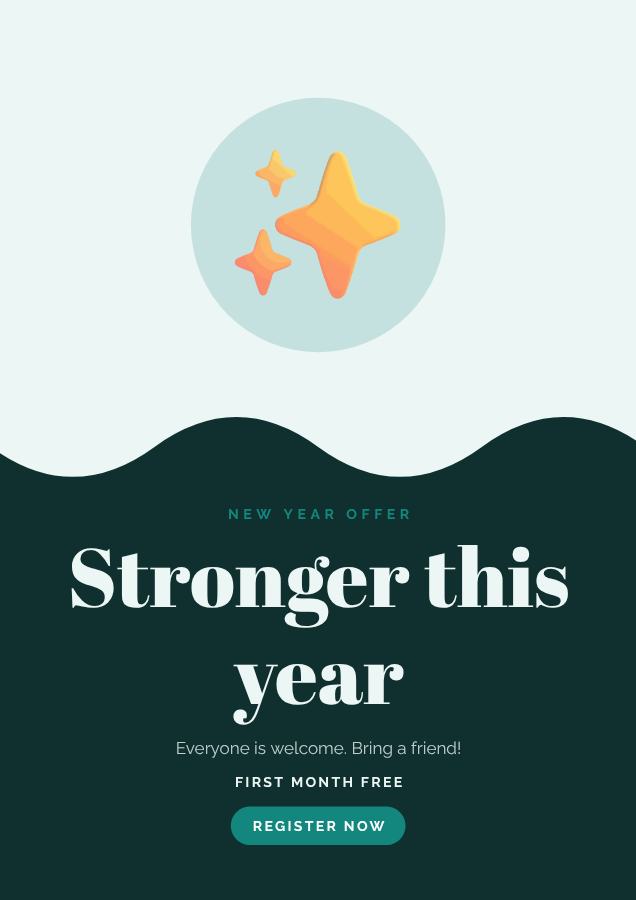 Teal Stronger this year Poster — editable marketing template