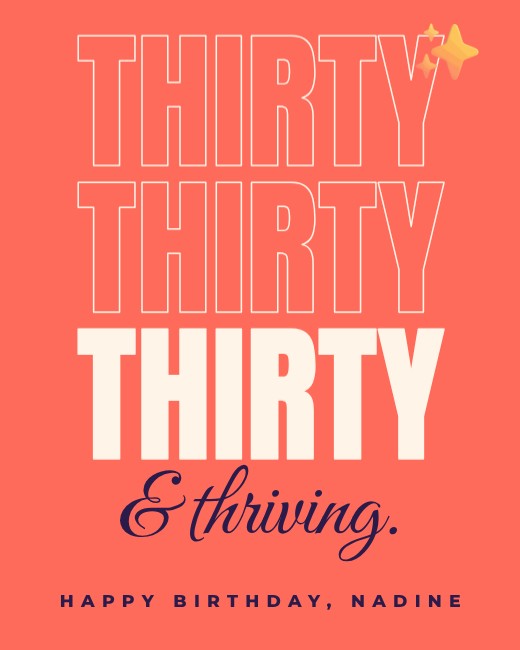 Thirty and Thriving Poster — free poster template