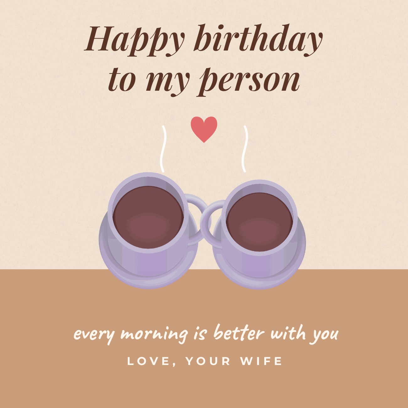 Two Mugs My Person Husband Post — editable birthday template